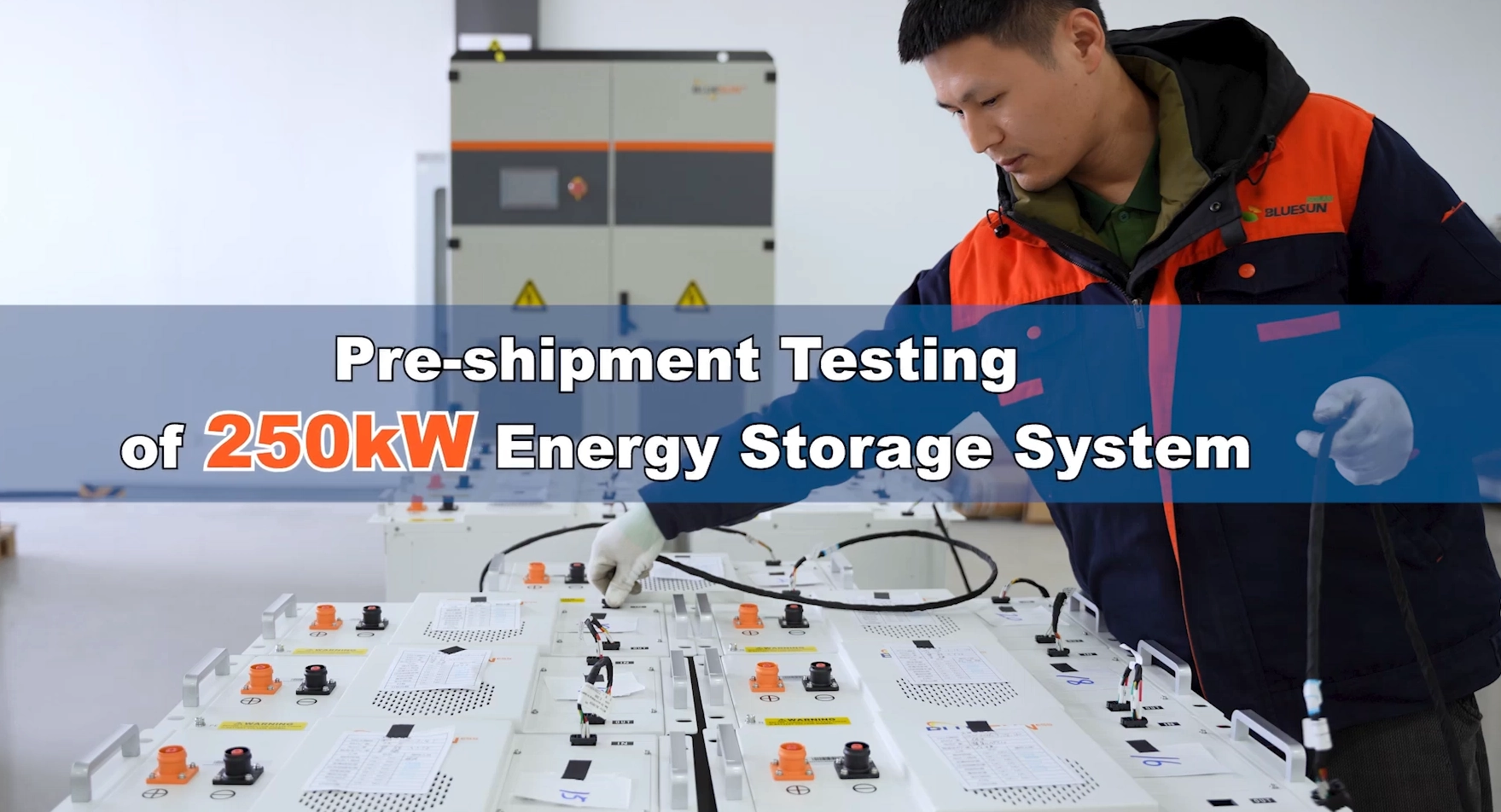 250kW Lưu trữ năng lượng System Pre-shipment Testing | Bluesun Solar